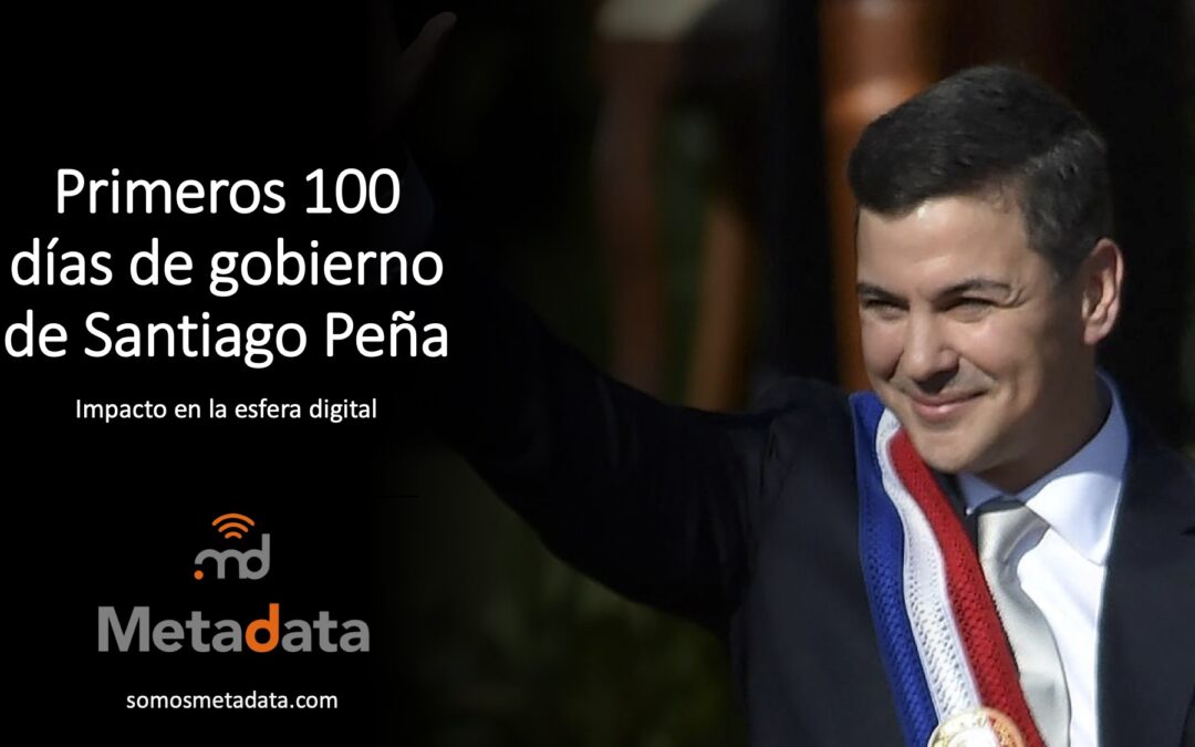 100 días de gobierno De Santiago Peña en Paraguay.